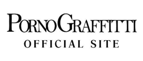 PornoGraffitti Official Site